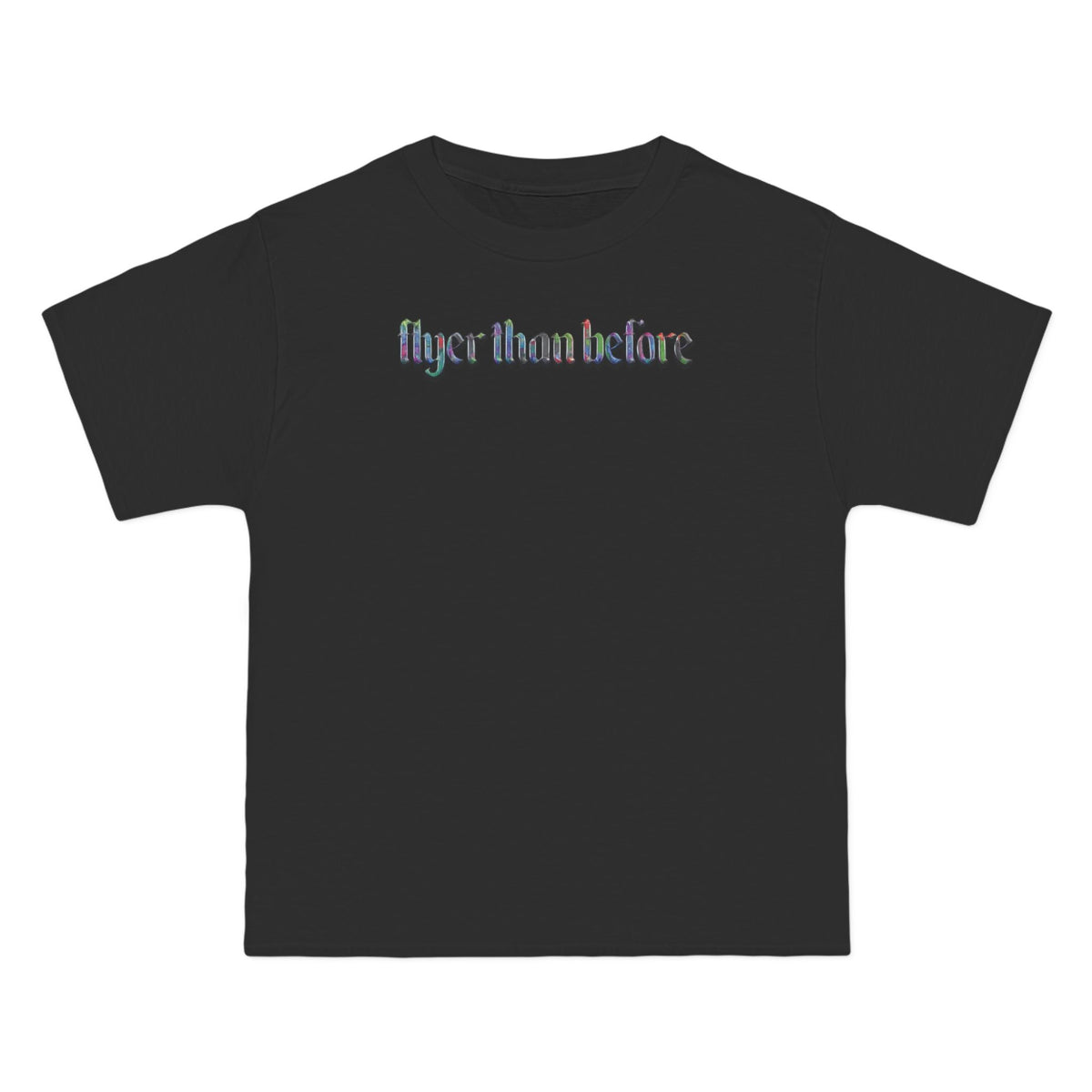 flyer than before tee 2… (oversized)